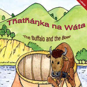Tȟatȟáŋka na Wàta - The Buffalo and the Boat