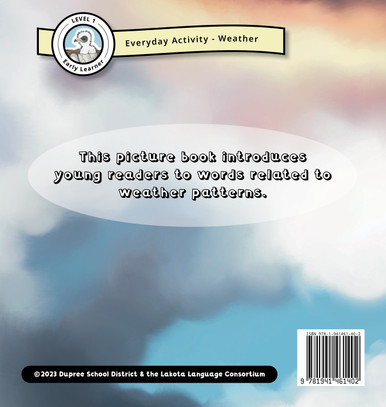 Lé-Aŋpétu kiŋ Maȟpíya kiŋ Tókča He? - What is the Sky Like Today? - Image 3